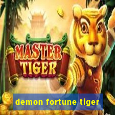 demon fortune tiger